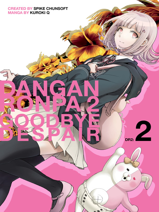 Title details for Danganronpa 2: Goodbye Despair, Volume 2 by Spike Chunsoft - Available